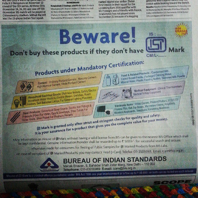 Dear BIS, it's great that you are asking us to complain if the ISI standard is misused. But how will I know if a product is as per standards unless you make the standards open and accessible to all. (ToI advertisement)