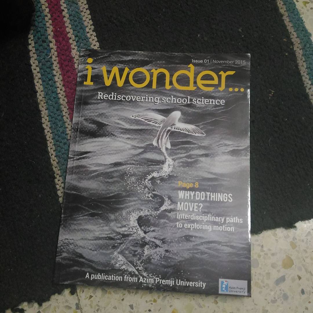 First issue of "I wonder" science magazine is here. Its brilliantly done. Who wants it after I am done.